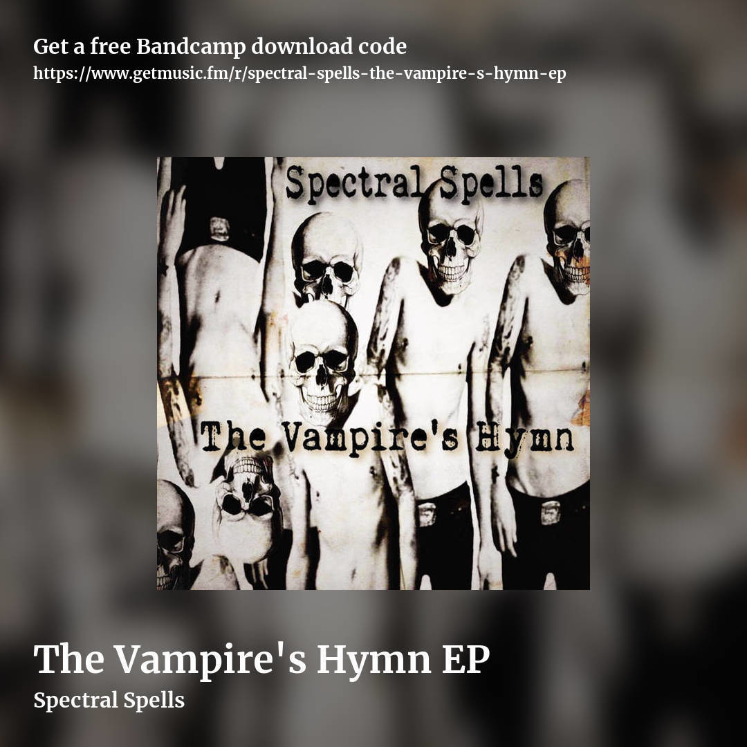 The Vampire's Hymn EP by Spectral Spells, square promo share image