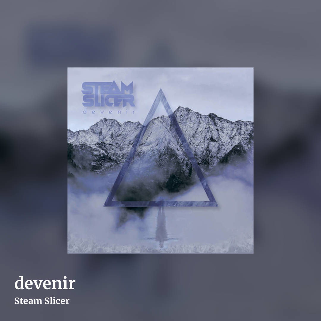 devenir by Steam Slicer, square clean share image