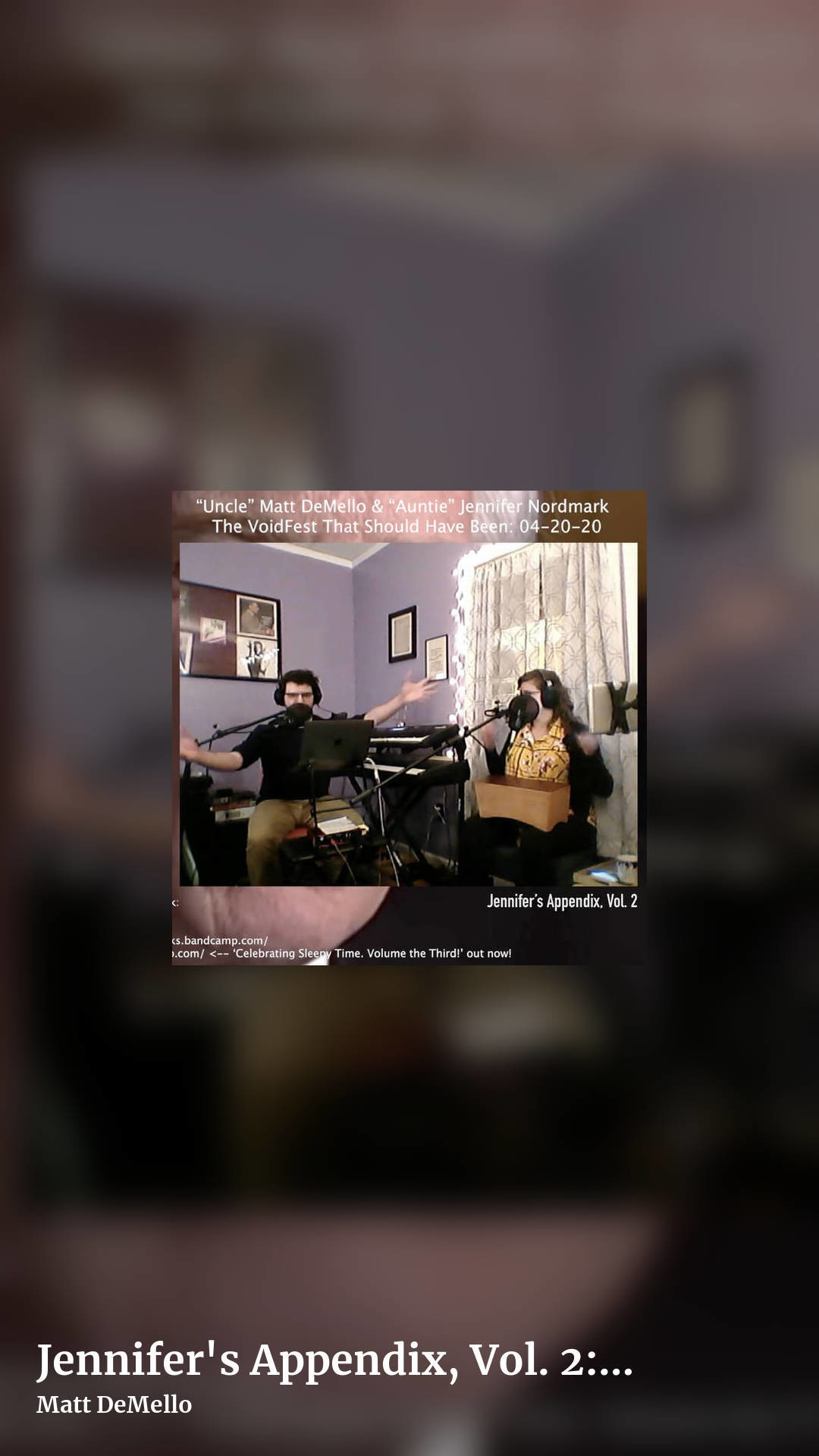 Jennifer's Appendix, Vol. 2: 'The VoidFest 2020 Set That Should Have Been' (Streaming in Quarantine: 04​/​20​/​20) by Matt DeMello, story clean share image