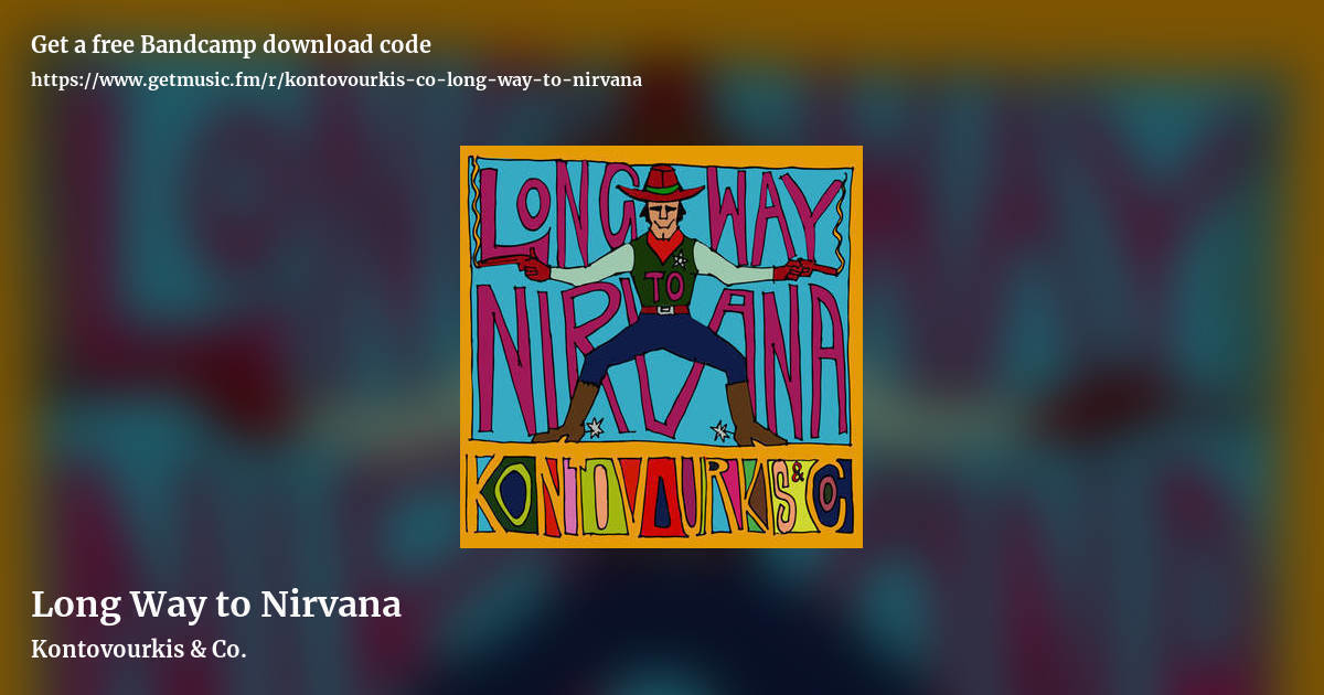 Long Way to Nirvana by Kontovourkis & Co., landscape promo share image