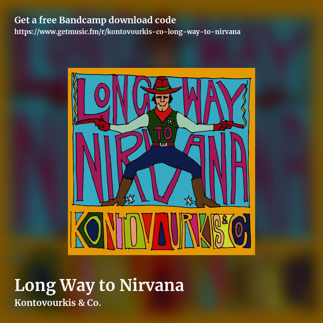 Long Way to Nirvana by Kontovourkis & Co., square promo share image