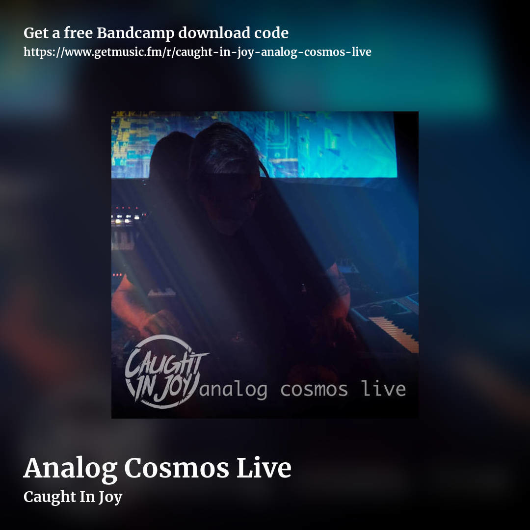 Analog Cosmos Live by Caught In Joy, square promo share image
