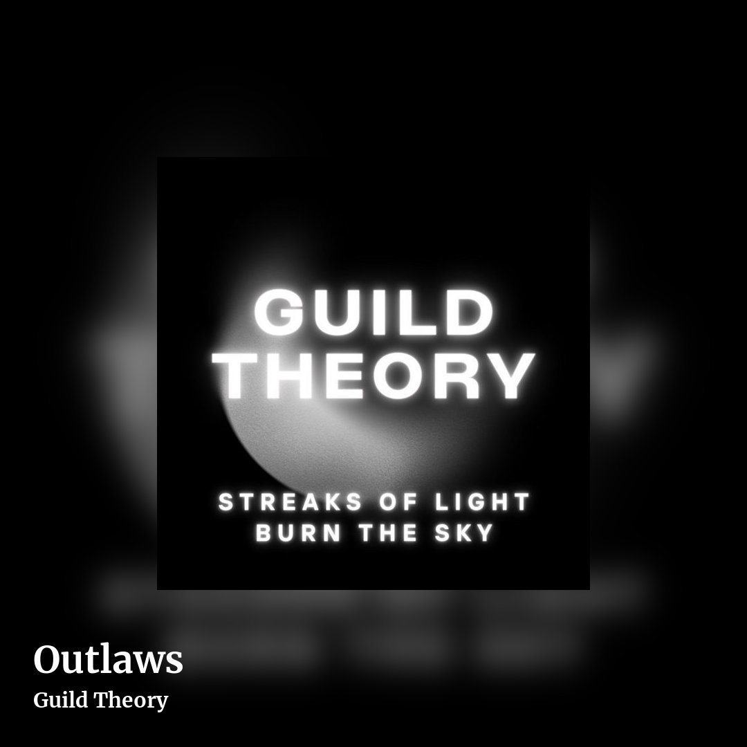 Outlaws by Guild Theory, square clean share image