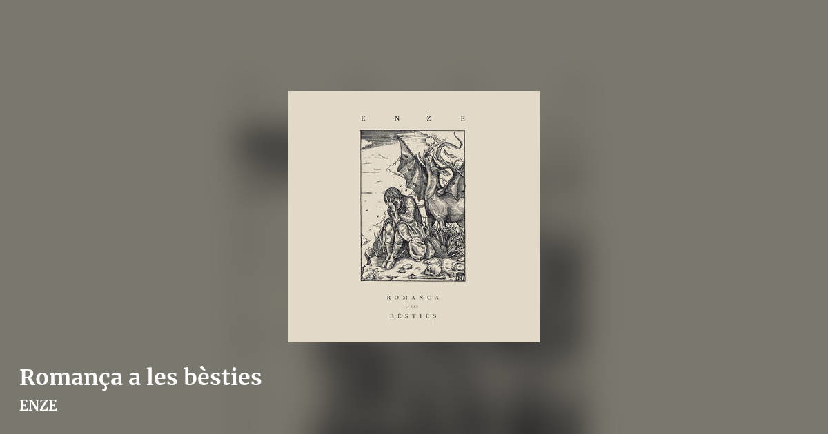 Roman​ç​a a les b​è​sties by ENZE, landscape clean share image