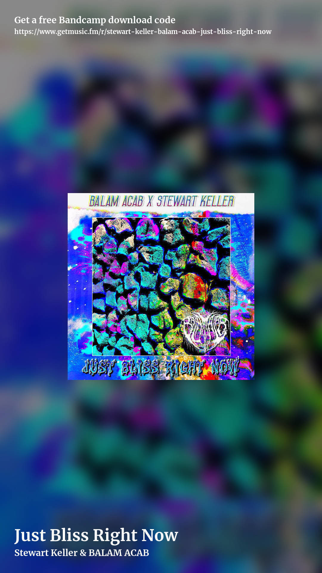Just Bliss Right Now by Stewart Keller & BALAM ACAB, story promo share image