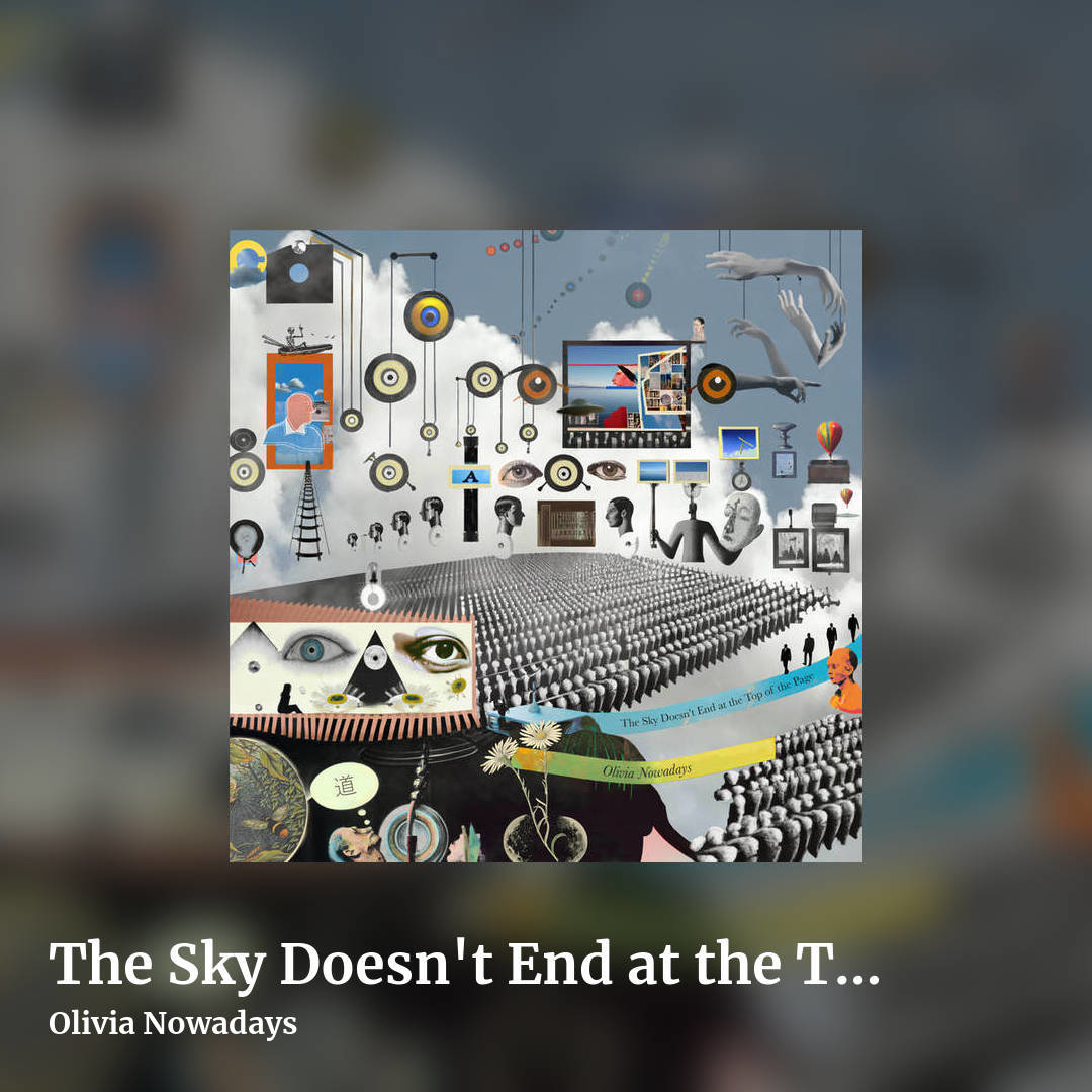 The Sky Doesn't End at the Top of the Page by Olivia Nowadays, square clean share image