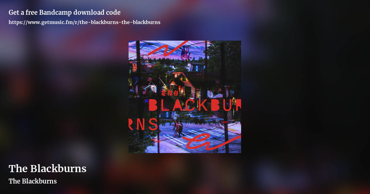 The Blackburns by The Blackburns, landscape promo share image