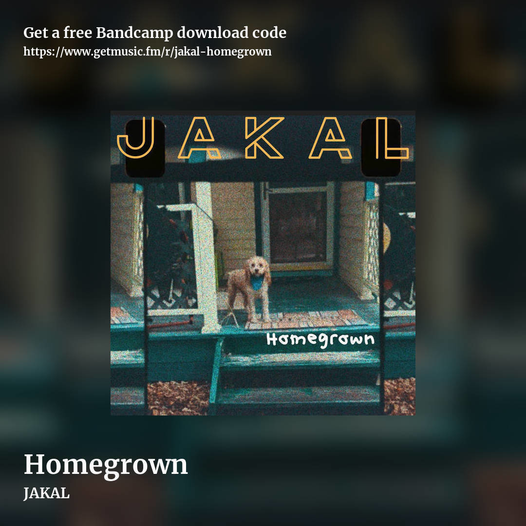 Homegrown by JAKAL, square promo share image