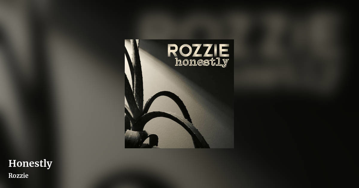 Honestly by Rozzie, landscape clean share image