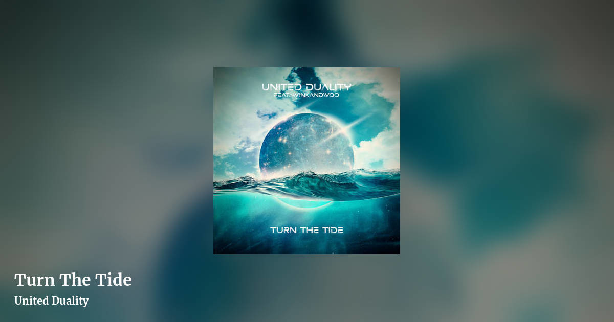 Turn The Tide by United Duality, landscape clean share image