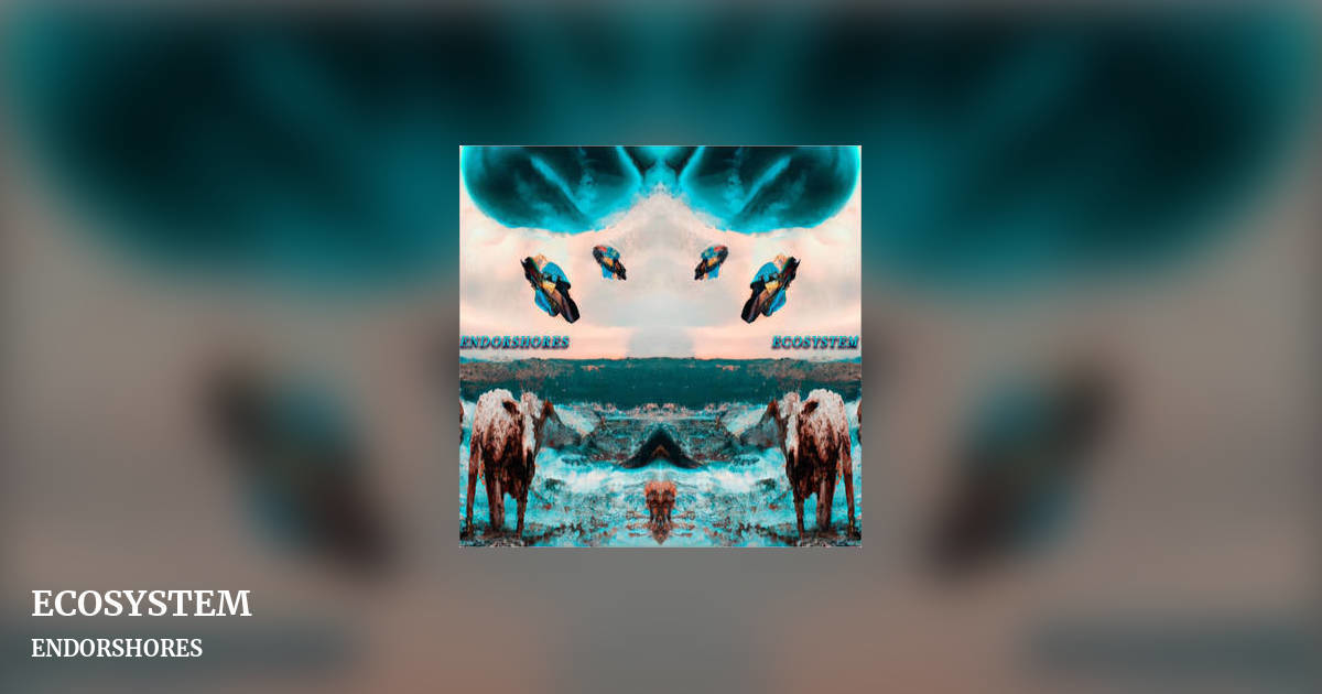 ECOSYSTEM by ENDORSHORES, landscape clean share image