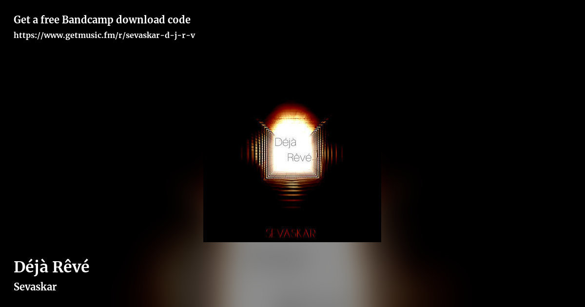 D​é​jà R​ê​vé by Sevaskar, landscape promo share image