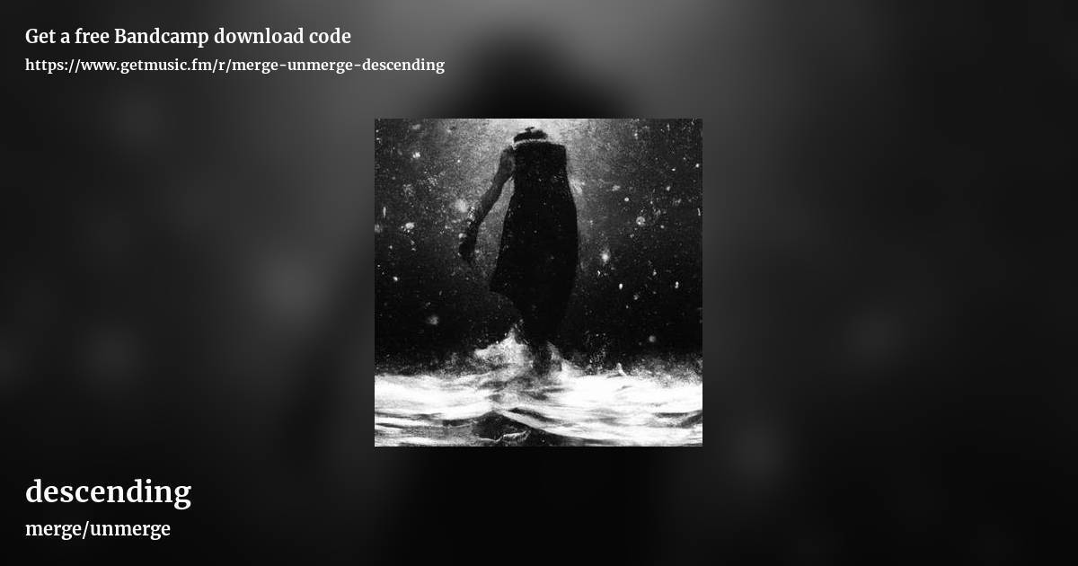 descending by merge/unmerge, landscape promo share image
