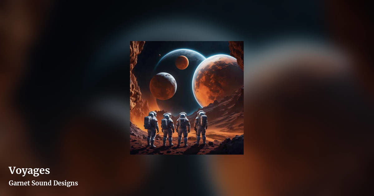Voyages by Garnet Sound Designs, landscape clean share image