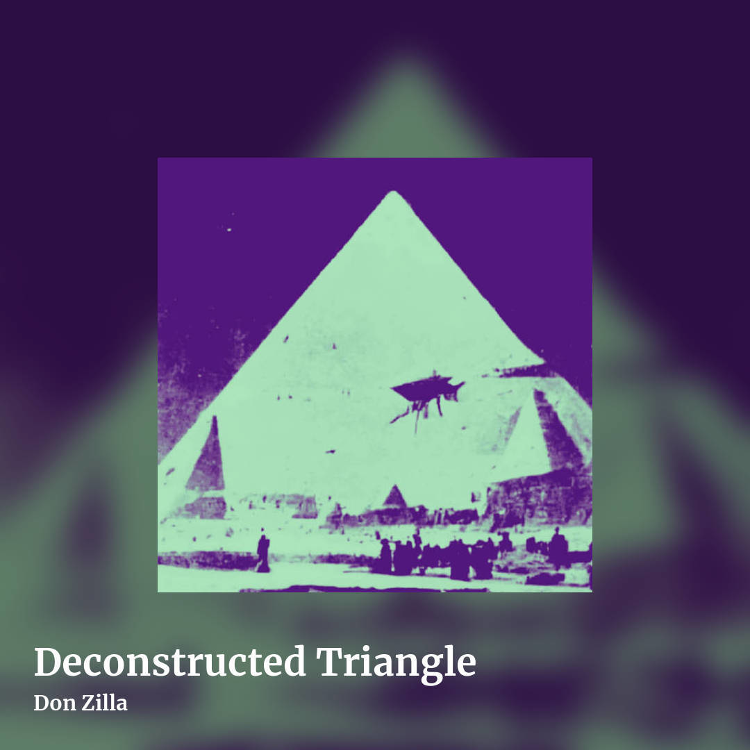 Deconstructed Triangle by Don Zilla , square clean share image