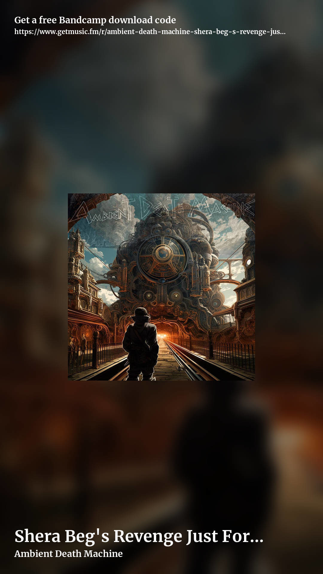 Shera Beg's Revenge Just For the Evulz (The Great Locomotive Heist through the Forest of 1000 Lanterns and Beyond the Century Clock) by Ambient Death Machine, story promo share image