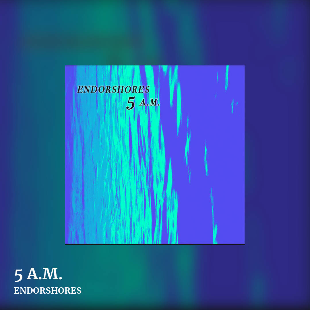 5 A​.​M. by ENDORSHORES, square clean share image
