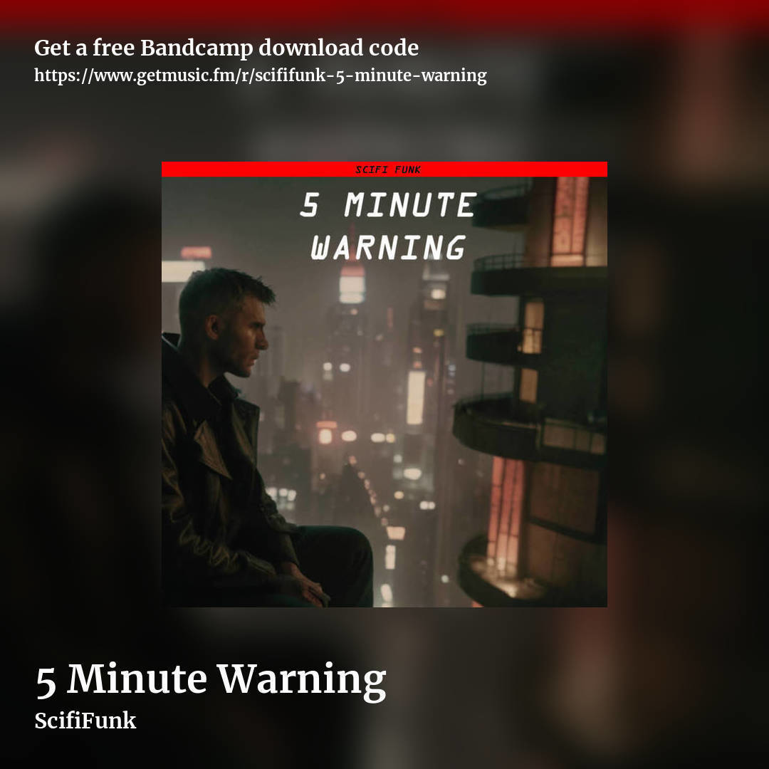 5 Minute Warning by ScifiFunk, square promo share image