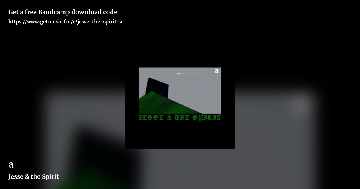 a by Jesse & the Spirit, landscape promo share image