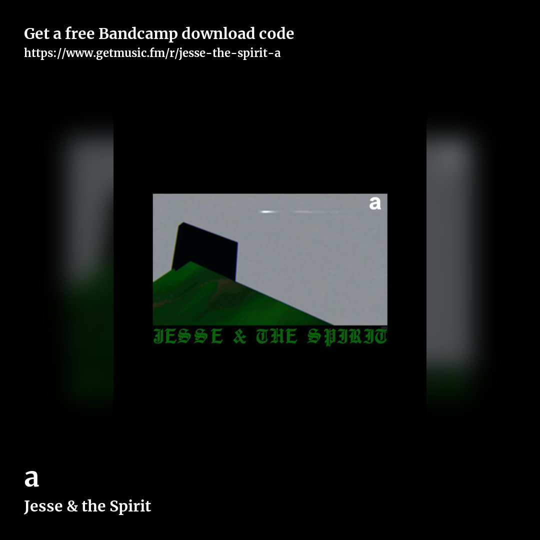 a by Jesse & the Spirit, square promo share image