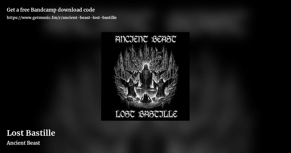 Lost Bastille by Ancient Beast, landscape promo share image