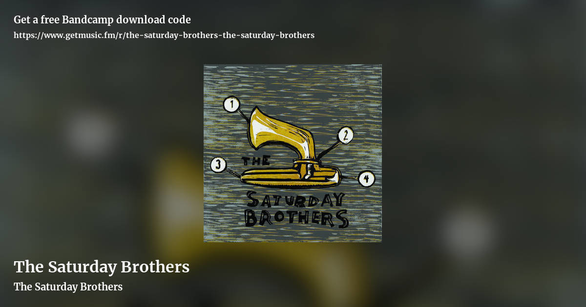 The Saturday Brothers by The Saturday Brothers, landscape promo share image