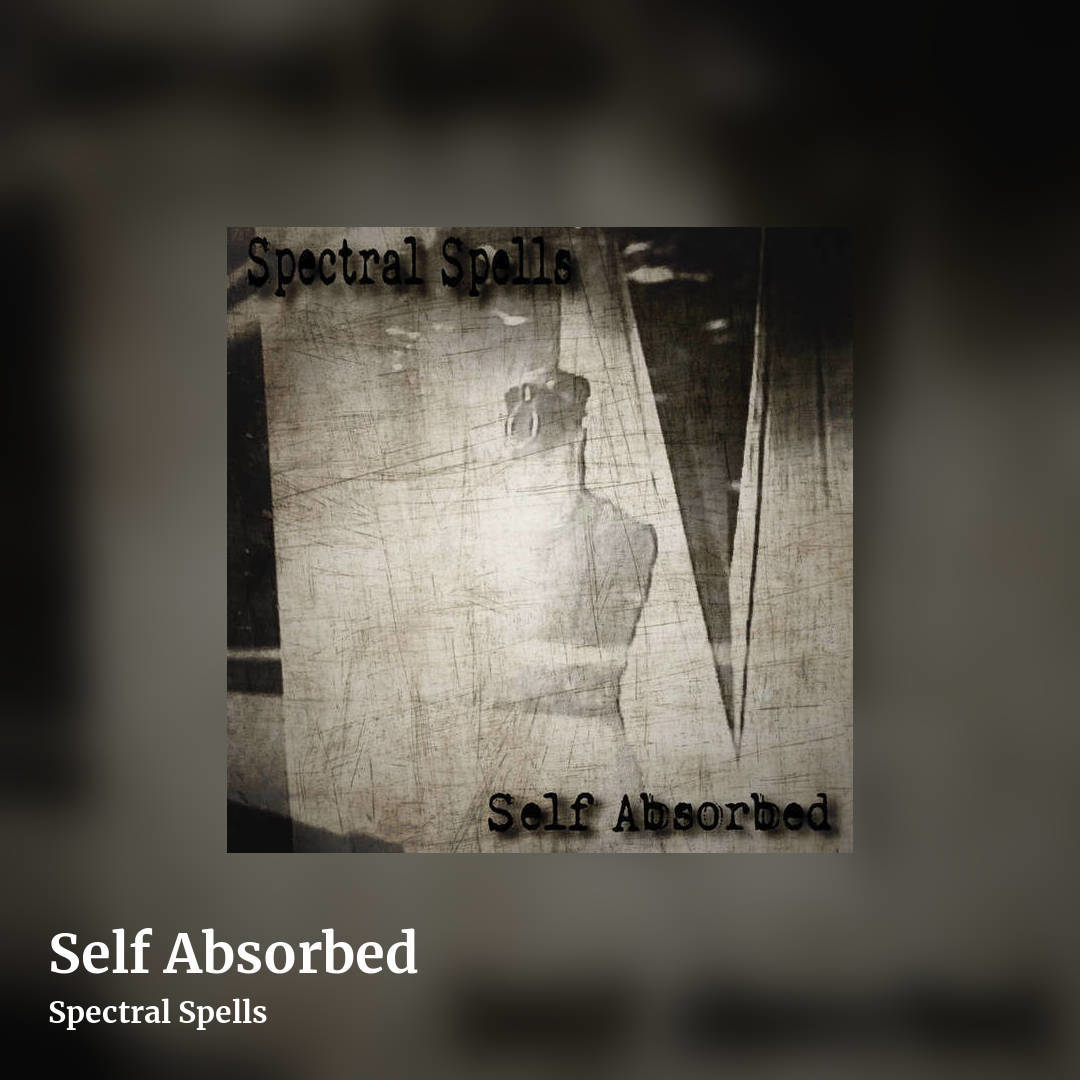 Self Absorbed by Spectral Spells, square clean share image