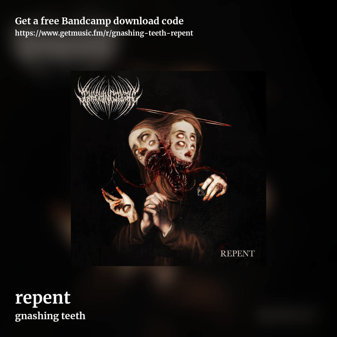 repent by gnashing teeth, square promo share image