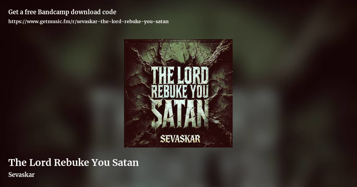 The Lord Rebuke You Satan by Sevaskar, landscape promo share image
