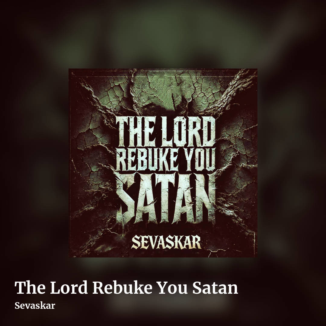 The Lord Rebuke You Satan by Sevaskar, square clean share image
