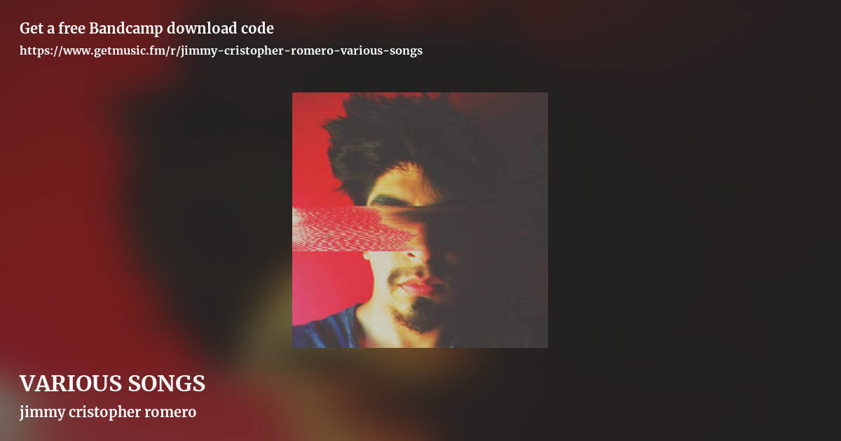 VARIOUS SONGS by jimmy cristopher romero, landscape promo share image