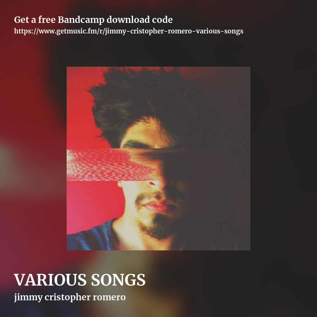 VARIOUS SONGS by jimmy cristopher romero, square promo share image