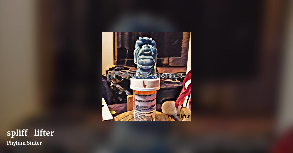 spliff_lifter by Phylum Sinter, landscape clean share image