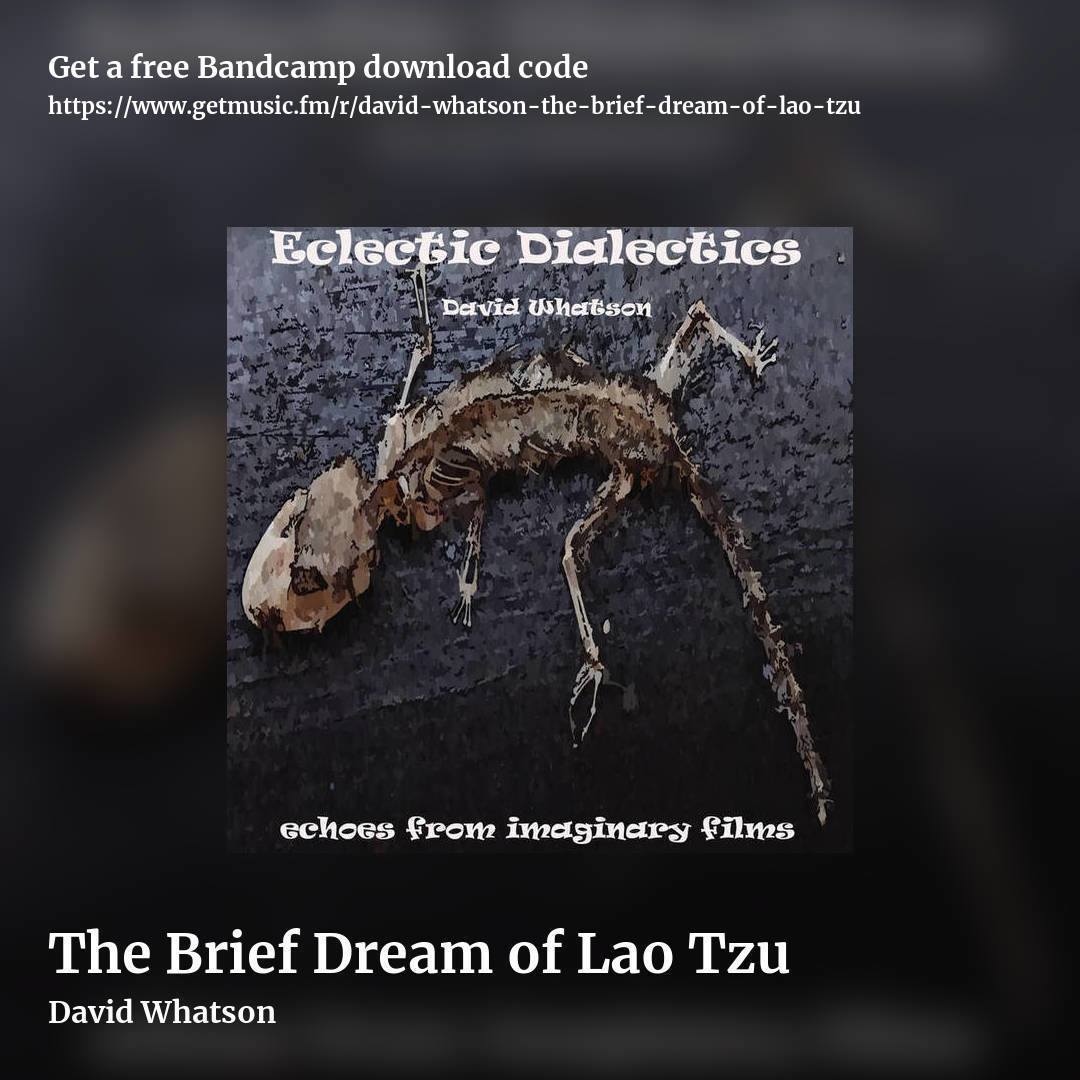 The Brief Dream of Lao Tzu by David Whatson, square promo share image