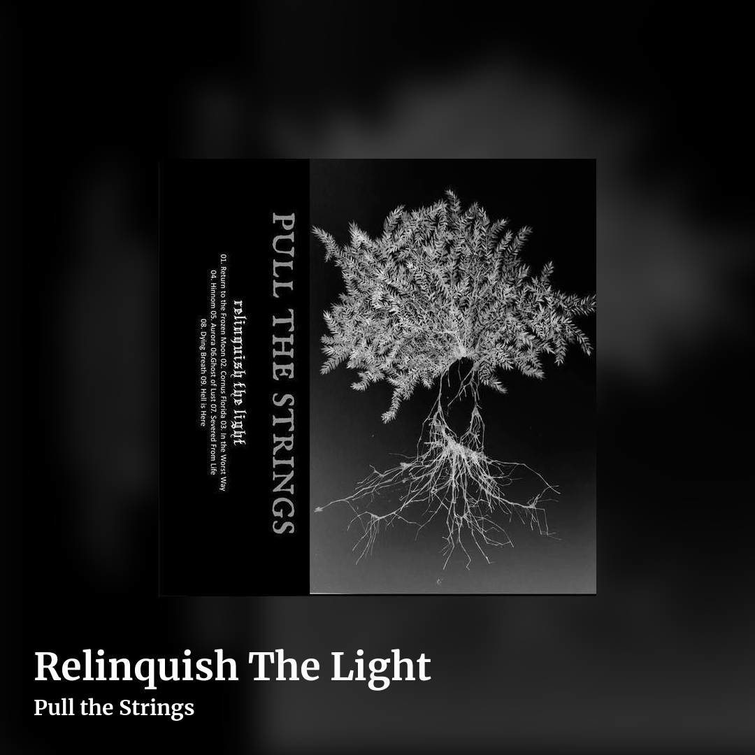 Relinquish The Light by Pull the Strings, square clean share image