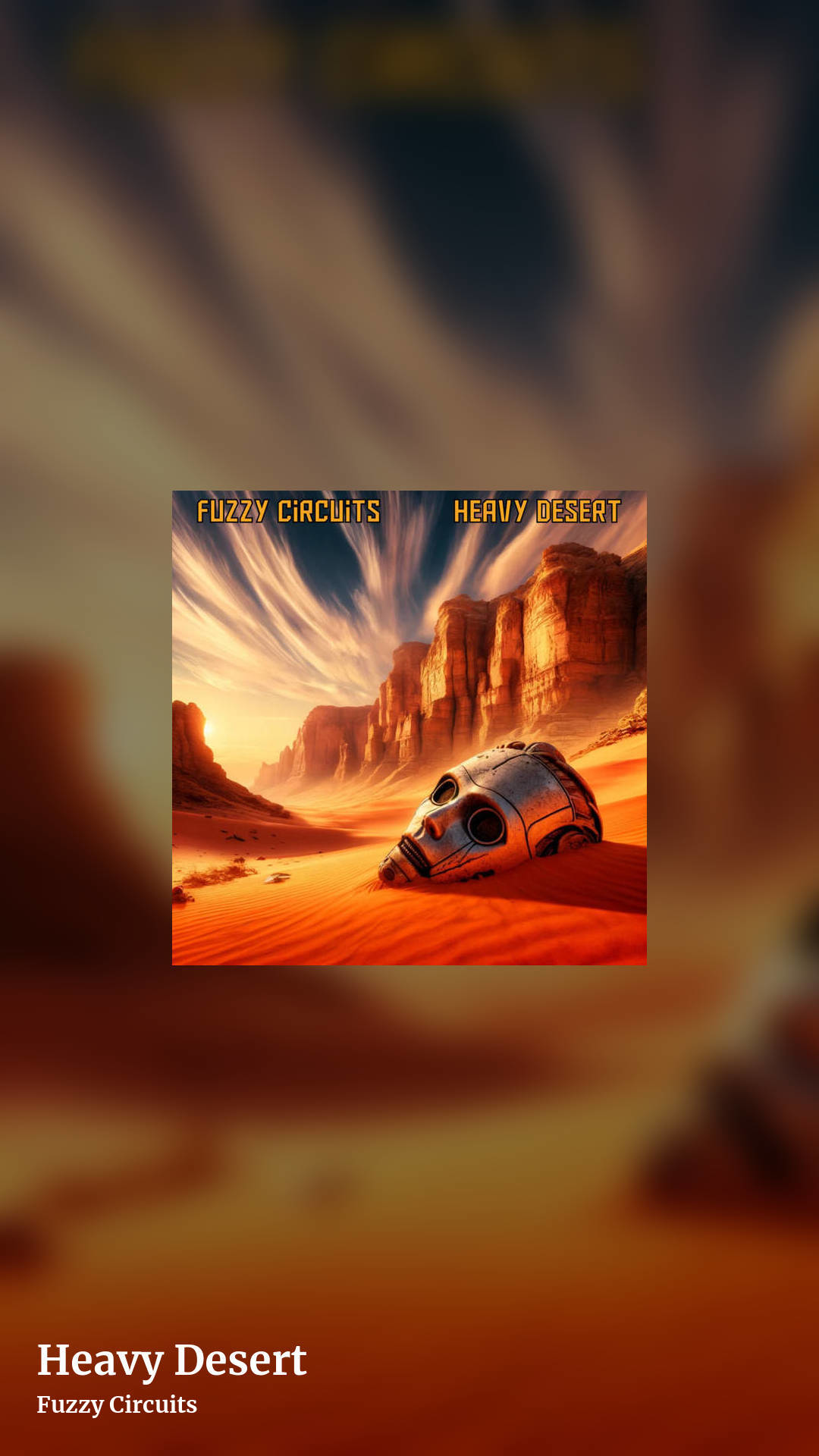 Heavy Desert by Fuzzy Circuits, story clean share image