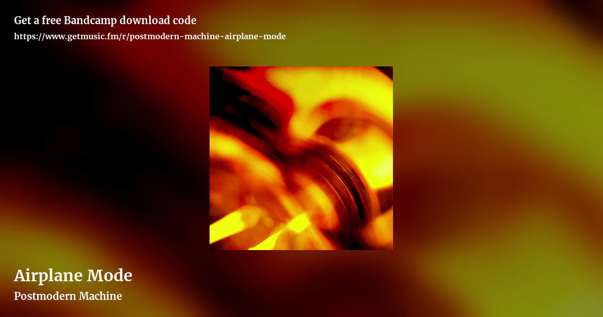 Airplane Mode by Postmodern Machine, landscape promo share image