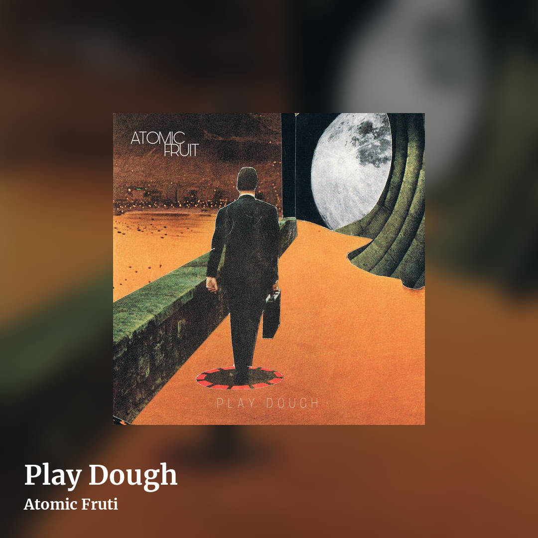 Play Dough by Atomic Fruti, square clean share image