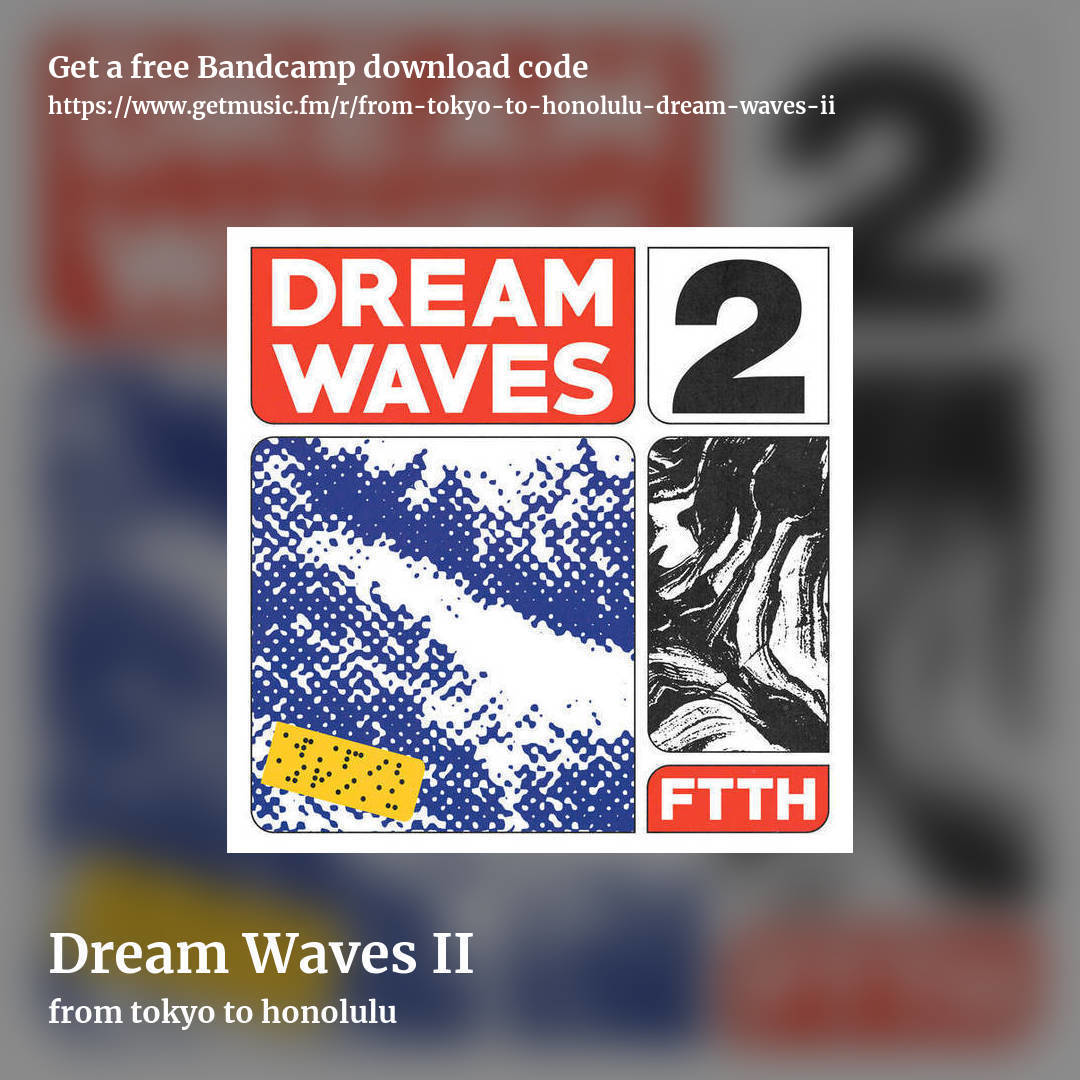 Dream Waves II by from tokyo to honolulu, square promo share image