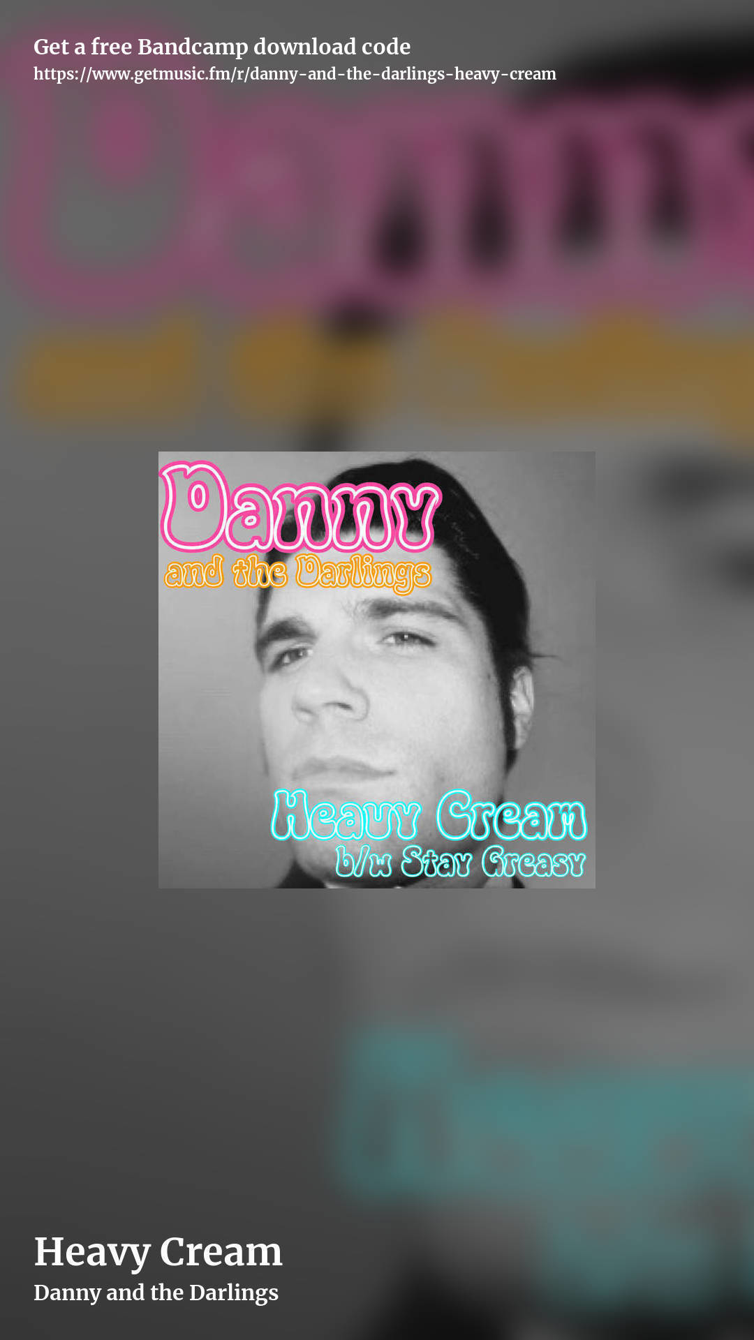 Heavy Cream by Danny and the Darlings, story promo share image