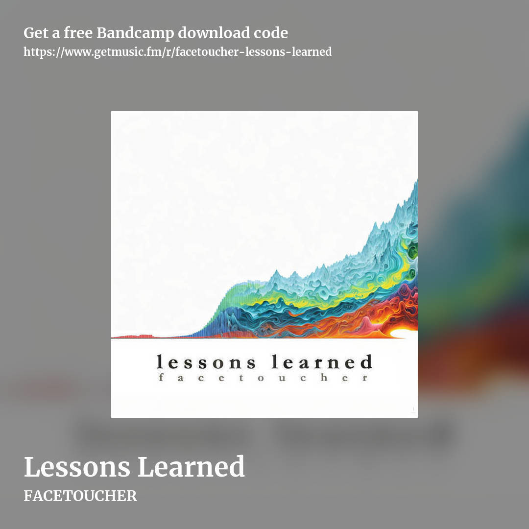 Lessons Learned by FACETOUCHER, square promo share image