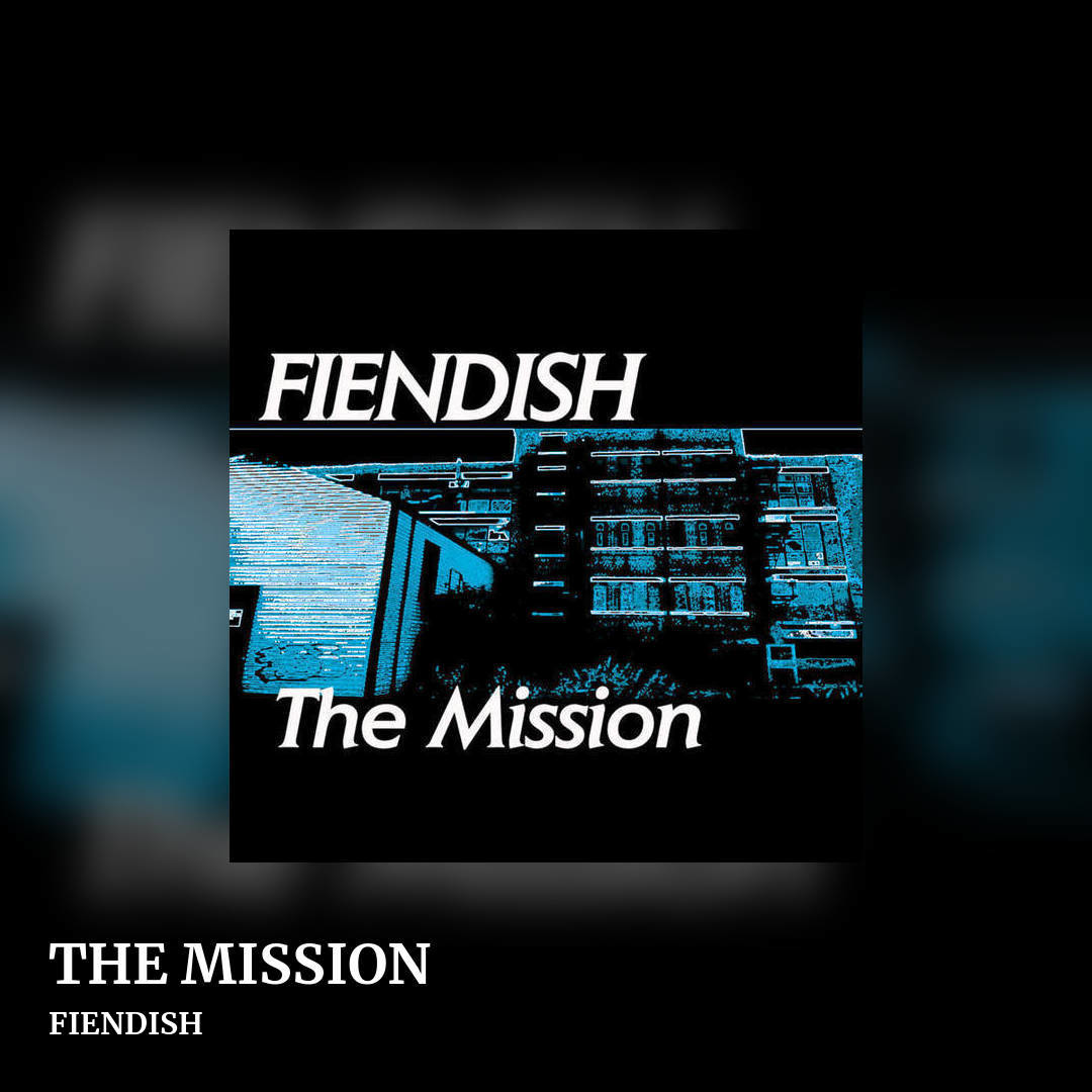 THE MISSION by FIENDISH, square clean share image
