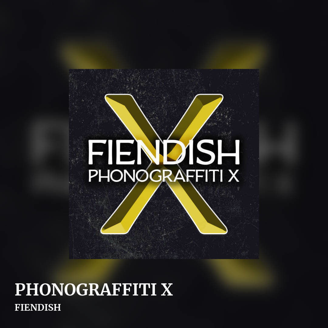PHONOGRAFFITI X by FIENDISH, square clean share image
