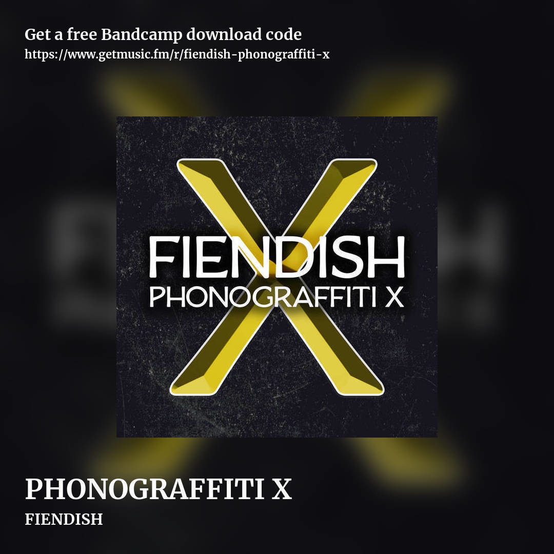 PHONOGRAFFITI X by FIENDISH, square promo share image