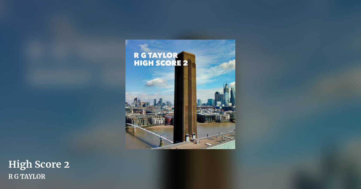 High Score 2 by R G TAYLOR, landscape clean share image