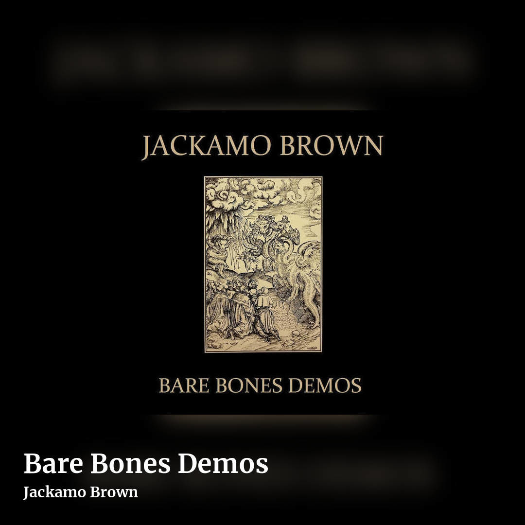 Bare Bones Demos by Jackamo Brown, square clean share image