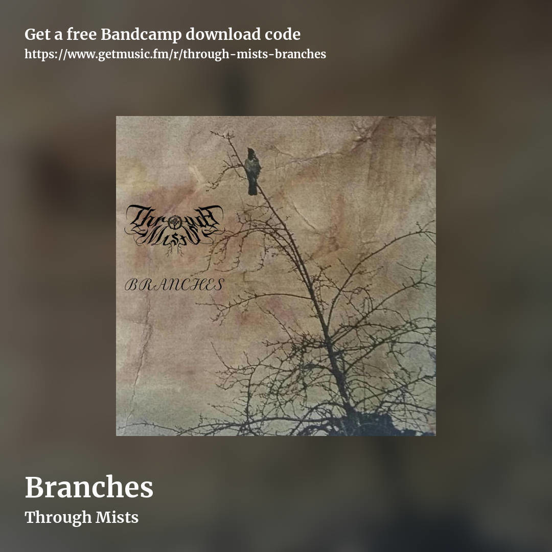 Branches by Through Mists, square promo share image