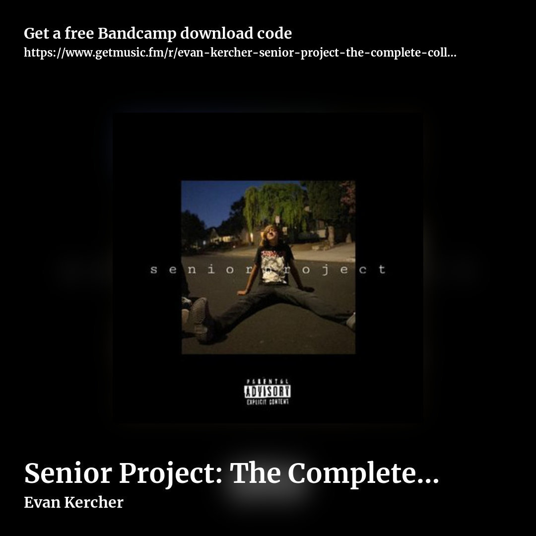 Senior Project: The Complete Collection by Evan Kercher, square promo share image