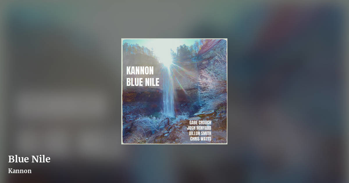 Blue Nile by Kannon, landscape clean share image