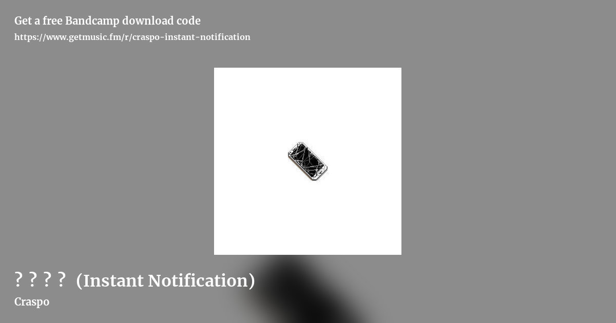 即​时​通​知 (Instant Notification) by Craspo, landscape promo share image